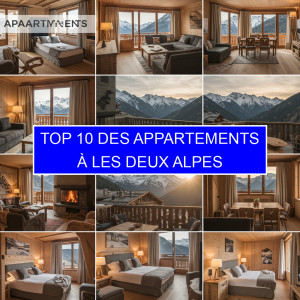 Top 10 des Appartements à Les Deux Alpes